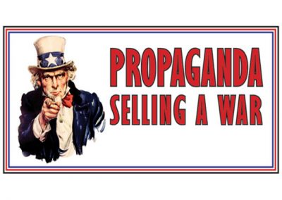 Propaganda: Selling A War